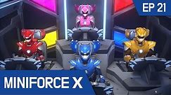 [MiniforceX] Episode 21 - The Broken Promise