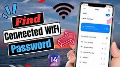 How To See Connected WIFI Password | Find Your WIFI Password In 2 Way 2024 (New Update)