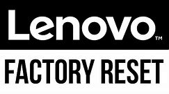 How to reset your PC to factory defaults - Lenovo Laptop | Factory Reset | Delete All files