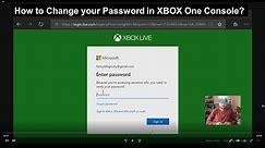 How to Change your Password in XBOX One Console?