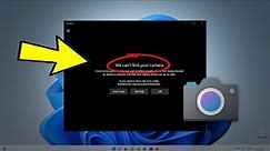 Fix We can't find your camera Error 0xA00F4244 in Windows 11 / 10 | How To Solve Camera 📷✔️