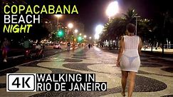 Walking Copacabana Beach at Night | 🇧🇷 Calçadão (Promenade) Rio de Janeiro, Brazil |【4K】2020