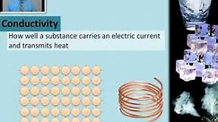 Lesson 2.2.2 Physical Properties of Matter - Conductivity