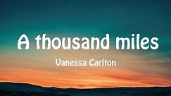 【A Thousand Miles-Vanessa Carlton】1 hour version