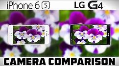 iPhone 6S vs LG G4 - Detailed Camera Comparison