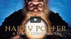 Harry Potter: A Spirit Conspiracy?