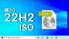 Windows 10 22H2 ISO Download (64/32-Bit)