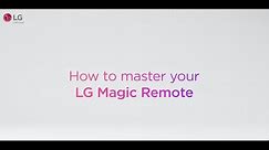 How To | Operate LG Magic TV Remote Control