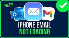 [FIXED] EMAIL NOT LOADING ON IPHONE (2024) | Fix iPhone Not Showing Emails In Inbox