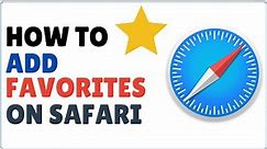 How to Add Favorites on Safari