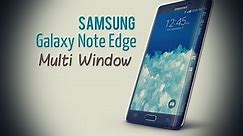 Samsung Galaxy Note Edge - Multi window
