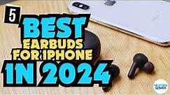 ✅Best Earbuds For Iphone in 2024 -✅ Watch This Before You Buy