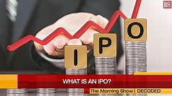 What is an IPO and how does the process work?