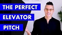 Create The Perfect Elevator Pitch & Sales Pitch - Best Elevator Pitch Examples & Template