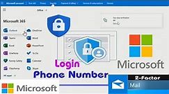 How to Use Phone number to Login to Microsoft Account