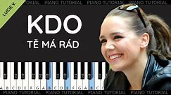 Lucie Vondráčková ft. Jan a Vojta Nedvědovi - Kdo tě má rád (piano tutorial | jak hrát | klavír)