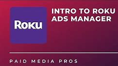 Roku Advertising Introduction