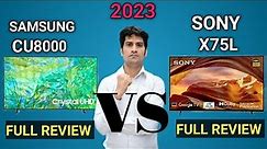 2023 Sony x75L vs samsung Cu8000 full comparison video