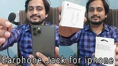 How to connect external mic and jack type earphone on iPhone 11 pro, iPhone 12, iPhone 12 Pro,