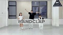HANDCLAP - Kid Dance | MK Dance Studio
