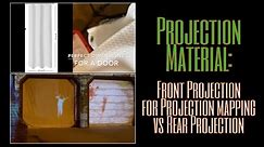 Front vs Rear Projection Material | Projection Mapping | Halloween Decorating