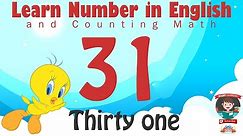 Learn Number Thirty one 31 in English & Counting Math