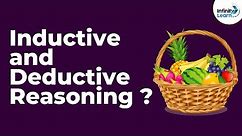 Introduction to Inductive and Deductive Reasoning | Infinity Learn