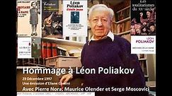 1_4 Léon Poliakov évoqué par P. Nora, M. Olender et S. Moscovici sur France Culture en 1997.