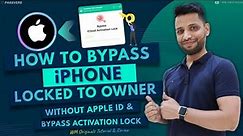 How to Bypass iPhone Locked to Owner without Apple id (2023) Remove Activation Lock on iPhone/iPad