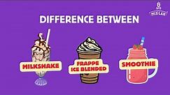 What's The Difference Between A Milkshake Smoothie And Frappe?
