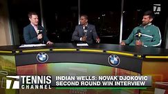 Novak Djokovic Returns to Tennis Paradise With a Three Set Win; Indian Wells 2R