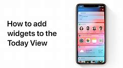 How to add widgets to the Today View on iPhone and iPad — Apple Support