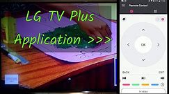 LG TV Plus App Tutorial, Use Instead Of Magic Remote Control