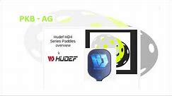 Hudef HD4 series paddle overview