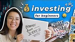 🤑 EASY GUIDE to INVESTING for BEGINNERS (what, why, how) | Finance from Scratch 💰