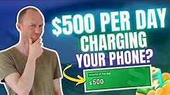 $500 Per Day Charging Your Phone? Lucky Charge App Review (REAL Results)