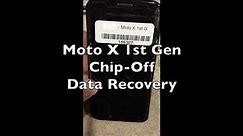 Moto X 1st Gen Chip-off Data Recovery