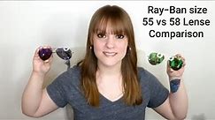 Ray-Ban Aviators size 55mm vs 58mm Lenses