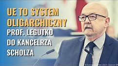 PROF. RYSZARD LEGUTKO: UE to system oligarchiczny