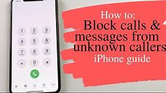 How to block calls and message from unknown numbers on iOS