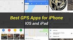 5 Best GPS Apps for iPhone | IOS and iPad