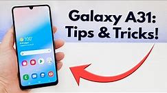 Samsung Galaxy A31 - Tips and Tricks! (Hidden Features)
