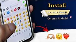 Ios 16.4 Emoji on android || How To use Iphone Emoji for Android || new update...