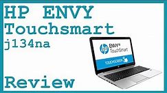 HP ENVY Touchsmart Review