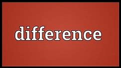 Difference Meaning