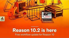 Reason 10.2 New Workflow Features