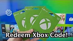 Xbox (Series X, S, One) How to Redeem Code!