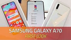 Samsung Galaxy A70 First Look | Specs, Camera, Features, and More