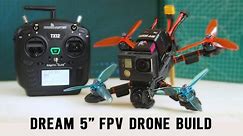 Building the Ultimate 5-inch FPV Freestyle Drone