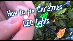 EASY WAYS HOW TO FIX LED CHRISTMAS LIGHTS